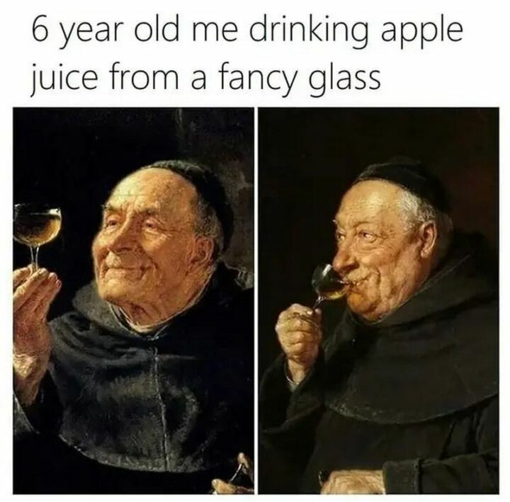 "6-year-old me drinking apple juice from a fancy glass."