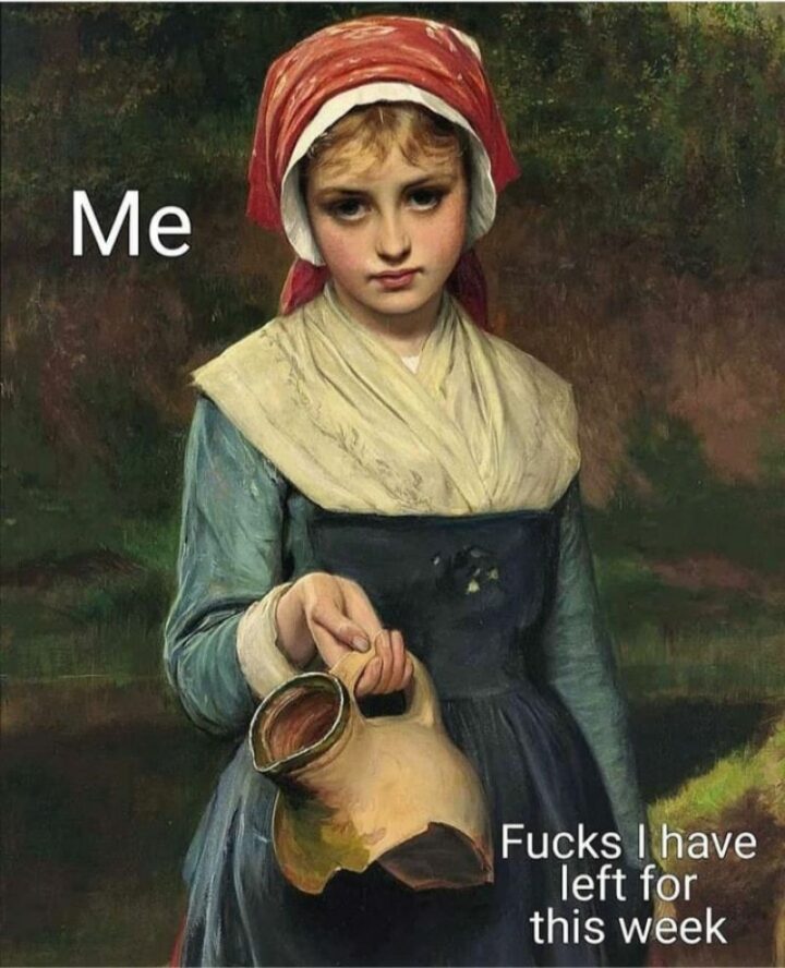 "Me. [censored] I have left for this week."