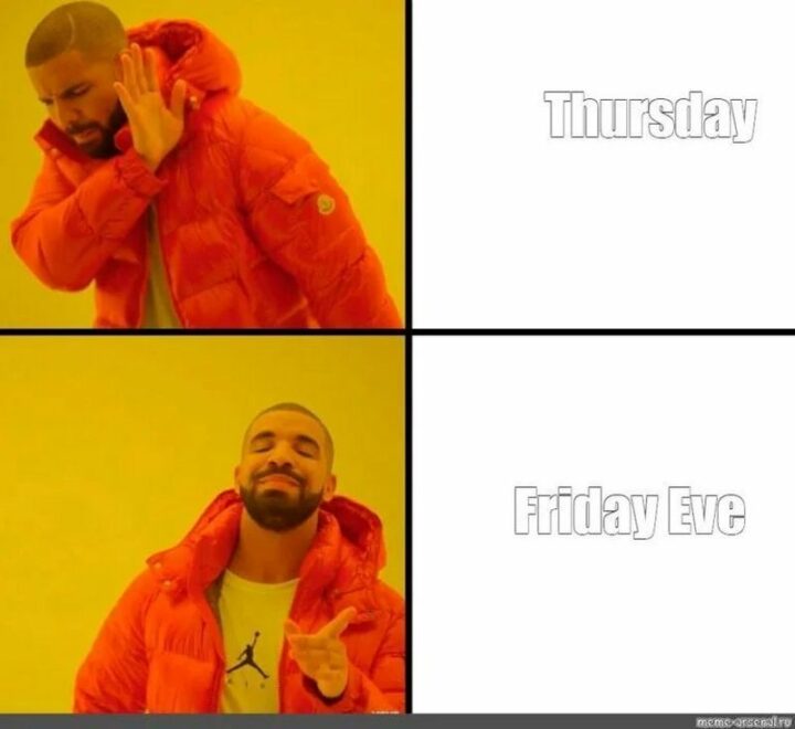 "Thursday. Friday Eve."