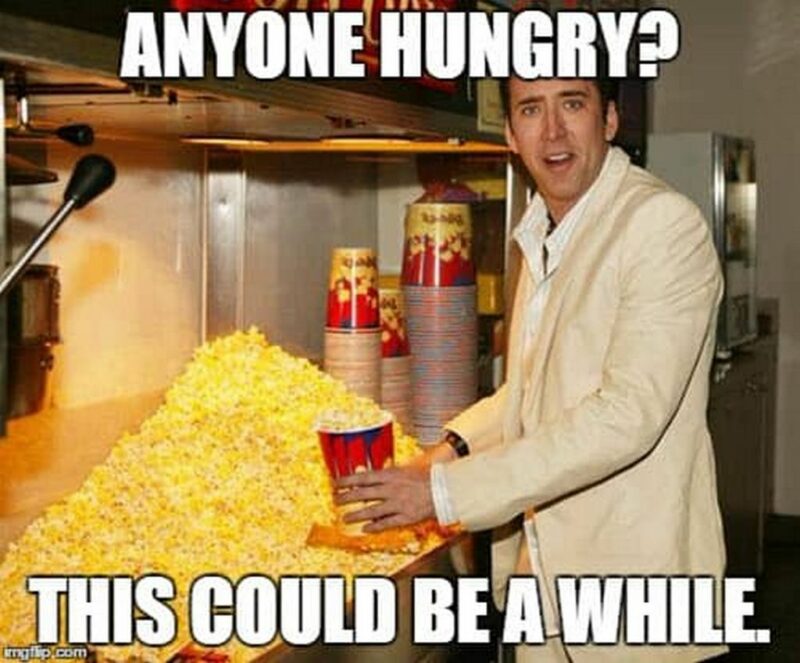 "Anyone hungry? This could be a while."