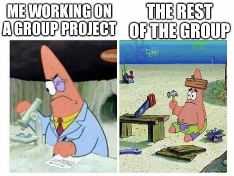 "Me working on a group project. The rest of the group."