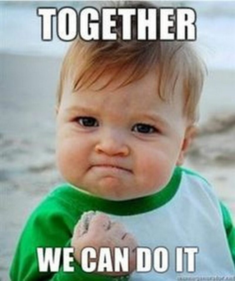 "Together we can do it."