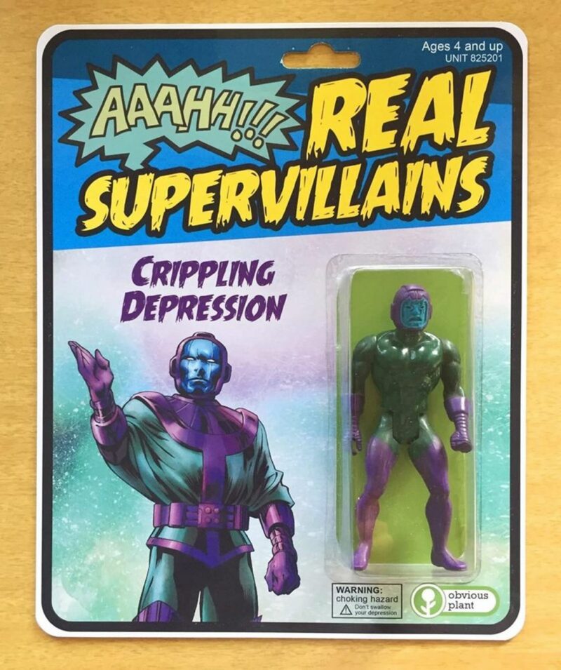 35 mental health memes - "Aaahh!!! Real supervillains. Crippling depression."